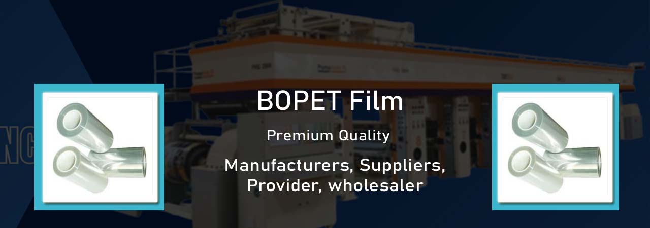 BOPET Film Provider